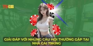 Những câu hỏi thường gặp