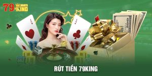 rút tiền 79king